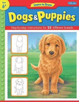 Library Binding Dogs & Puppies: Learn to Draw and Color 25 Favorite Dog Breeds, Step by Easy Step, Shape by Simple Shape! Book