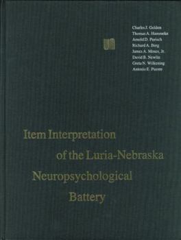 Hardcover Item Interpretation of the Luria-Nebraska Neuropsychological Battery Book