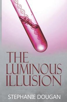 Paperback The Luminous Illusion Book