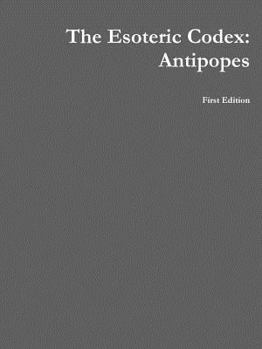Paperback The Esoteric Codex: Antipopes Book