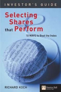 Paperback Selecting Shares That Perform Book