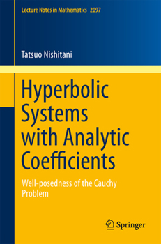 Paperback Hyperbolic Systems with Analytic Coefficients: Well-Posedness of the Cauchy Problem Book