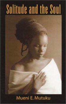 Paperback Solitude and the Soul Book