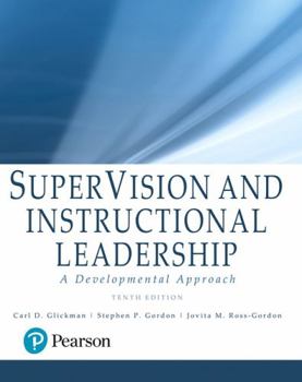Paperback Supervision and Instructional Leadership: A Developmental Approach, with Enhanced Pearson Etext -- Access Card Package [With Access Code] Book