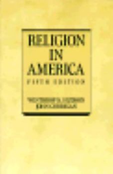 Paperback Religion in America: An Historical Account of the Development of American Religious Life Book