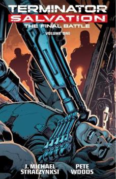 Paperback Terminator Salvation: Final Battle Volume 1 Book