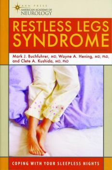 Paperback Restless Legs Syndrome: Coping with Your Sleepless Nights Book
