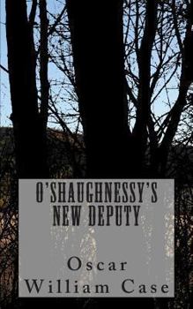 Paperback O'Shaughnessy's New Deputy Book