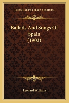 Paperback Ballads And Songs Of Spain (1903) Book