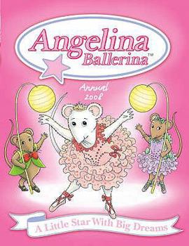 Hardcover Angelina Ballerina Annual Book