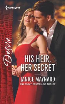 Mass Market Paperback His Heir, Her Secret Book