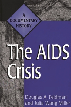 Hardcover The AIDS Crisis: A Documentary History Book