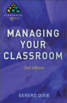 Paperback Managing Your Classroom 2nd Edition Book