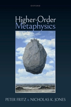 Hardcover Higher-Order Metaphysics Book