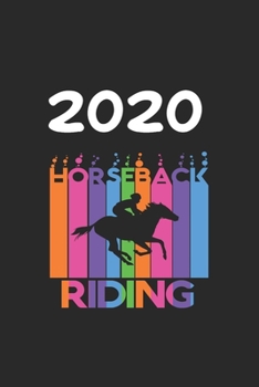 Daily Planner And Appointment Calendar 2020: Horseback Riding  Hobby And Sport Daily Planner And Appointment Calendar For 2020 With 366 White Pages