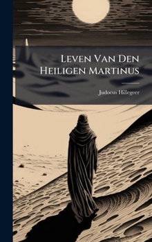 Hardcover Leven Van Den Heiligen Martinus [Dutch] Book