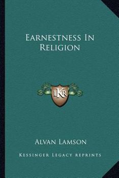 Paperback Earnestness In Religion Book