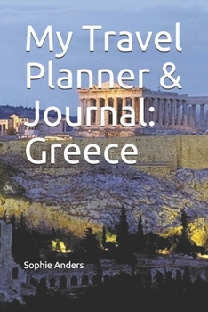 Paperback My Travel Planner & Journal: Greece Book