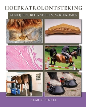 Paperback Hoefkatrolontsteking: begrijpen, behandelen, voorkomen [Dutch] Book