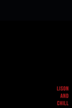 Paperback Lison and chill - Notes: Nom Personnalis? Carnet de notes / Journal pour les filles et les femmes Book
