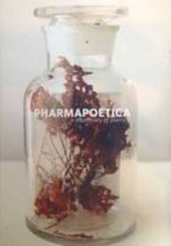 Paperback Pharmapoetica: a Dispensary of Poetry Book