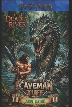 Paperback Caveman Tuff: The Deadly River Book