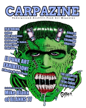 Paperback Carpazine Art Magazine Issue Number 33: Underground.Graffiti.Punk Art Magazine Book