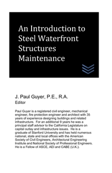 Paperback An Introduction to Steel Waterfront Structures Maintenance Book