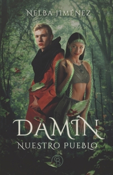 Paperback Damín: Nuestro pueblo [Spanish] Book