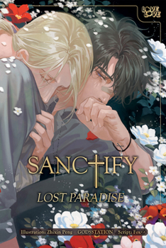 Paperback Sanctify: Lost Paradise Book