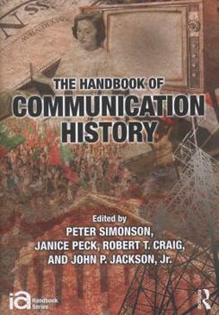 Paperback The Handbook of Communication History Book