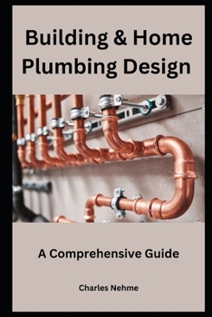 Paperback Building & Home Plumbing Design: A Comprehensive Guide Book