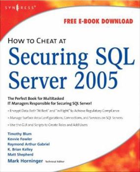 Paperback How to Cheat at Securing SQL Server 2005 Book