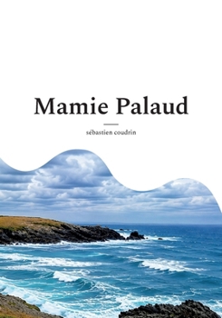 Mamie Palaud (French Edition)