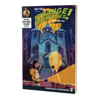 Renegade Game Studios Kids on Bikes: Strange Adventures Vol. 2 Non-Core Supplement Role-Playing Game