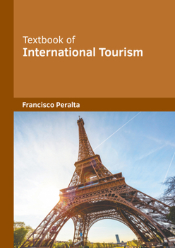 Textbook of International Tourism