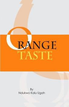 Paperback Orange Taste: a collection of poems Book