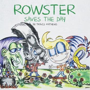 Paperback Rowster Saves the Day Book