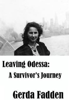 Paperback Leaving Odessa: A Survivor's Journey Book