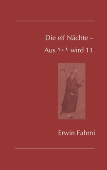 Paperback Die elf Nächte - Aus 101 wird 11 [German] Book