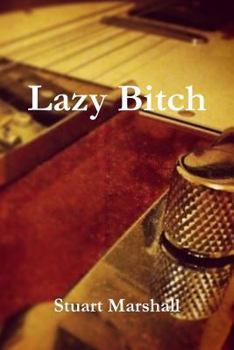 Paperback Lazy Bitch Book