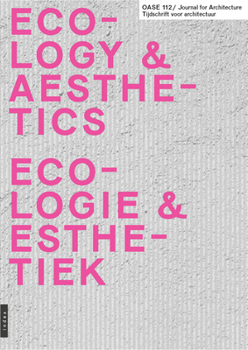 Paperback OASE 112: Ecological Aesthetics Book
