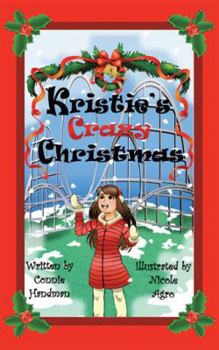 Paperback Kristie's Crazy Christmas Book