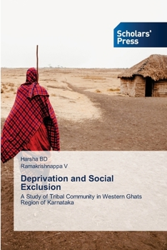 Paperback Deprivation and Social Exclusion Book