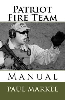 Paperback Patriot Fire Team Manual Book