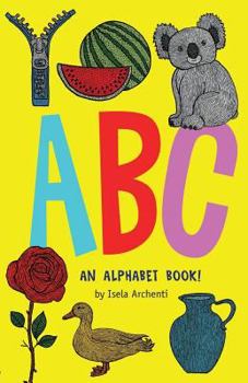 Paperback ABC, an alphabet book! Book