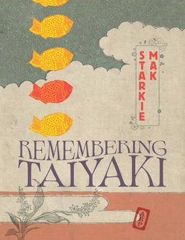 Paperback Remembering Taiyaki Book