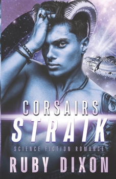 Corsairs: Straik - Book #3 of the Corsair Brothers