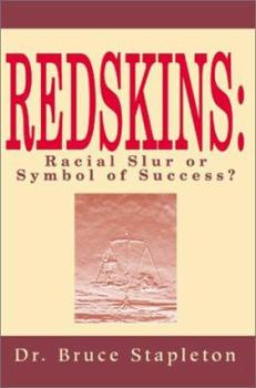 Paperback Redskins: Racial Slur or Symbol of Success? Book