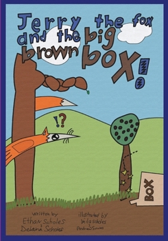 Paperback Jerry the Fox and the Big Brown Box Book